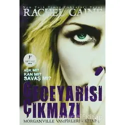 Geceyarısı Çıkmazı - Rachel Caine - Artemis Yayınları