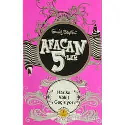 Afacan 5’ler Harika Vakit Geçiriyor! - Enid Blyton - Artemis Yayınları