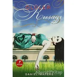 Ölüler Kuşağı - Daniel Waters - Artemis Yayınları