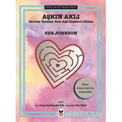 Aşkın Aklı - Sue Johnson - Ck Yayınevi
