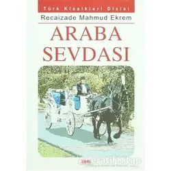Araba Sevdası - Recaizade Mahmut Ekrem - Okuryazar Yayınevi