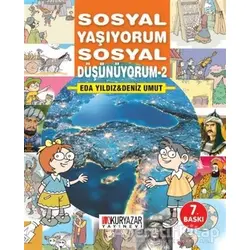 Sosyal Yaşıyorum Sosyal Düşünüyorum - 2 - Eda Yıldız - Okuryazar Yayınevi