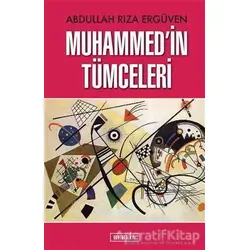 Muhammed’in Tümceleri - Abdullah Rıza Ergüven - Berfin Yayınları
