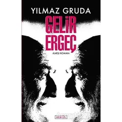 Gelir Ergeç - Yılmaz Gruda - Berfin Yayınları