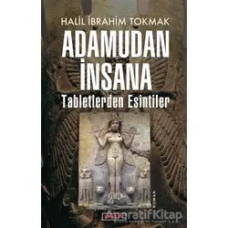 Adamudan İnsana - Halil İbrahim Tokmak - Berfin Yayınları