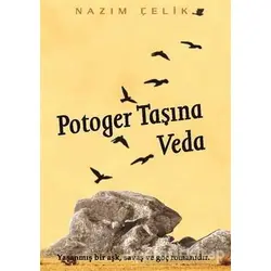 Potoger Taşına Veda - Nazım Çelik - Kitap Dostu Yayınları