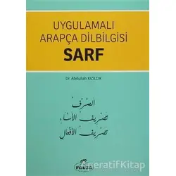 Uygulamalı Arapça Dilbilgisi Sarf - Abdullah Kızılcık - Ravza Yayınları