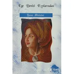 Ege Denizi Kıyılarından - Aydın Bodur - Dipnot Yayınları