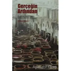Gerçeğin Ardından - Clifford Geertz - Dipnot Yayınları