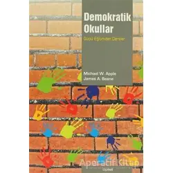 Demokratik Okullar - James A. Beane - Dipnot Yayınları