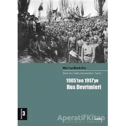 1905’ten 1917’ye Rus Devrimleri - Murray Bookchin - Dipnot Yayınları