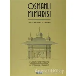 Osmanlı Mimarisi - Kolektif - Çamlıca Basım Yayın