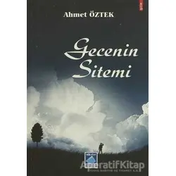 Gecenin Sitemi - Ahmet Öztek - Göl Yayıncılık