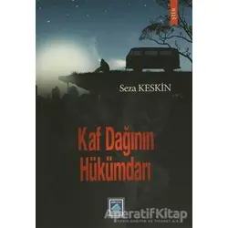 Kaf Dağının Hükümdarı - Seza Keskin - Göl Yayıncılık