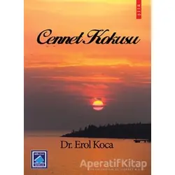 Cennet Kokusu - Erol Koca - Göl Yayıncılık