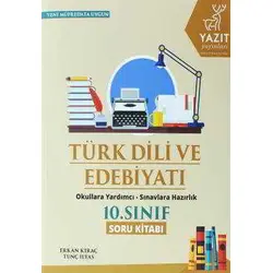 Yazıt 10.Sınıf Türk Dili ve Edebiyatı Soru Kitabı