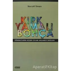Kırk Yamalı Bohça - Necati İlmen - Çizgi Kitabevi Yayınları