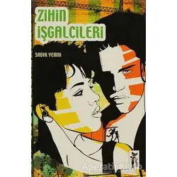 Zihin İşgalcileri - Sadık Yemni - Çizmeli Kedi Yayınları