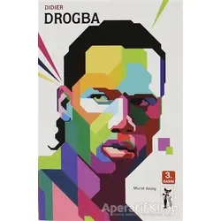 Futbolun Devleri - Drogba - Murat Aksoy - Çizmeli Kedi Yayınları
