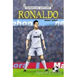Futbolun Devleri Ronaldo - Murat Aksoy - Çizmeli Kedi Yayınları