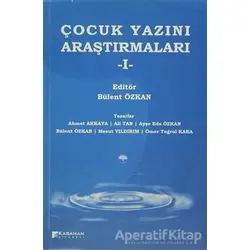 Çocuk Yazını Araştırmaları - 1 - Ömer Tuğrul Kara - Karahan Kitabevi