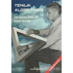 Yenilik Algoritması - Genrich Altshuller - Sistem Yayıncılık