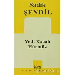 Yedi Kocalı Hürmüz - Sadık Şendil - Mitos Boyut Yayınları