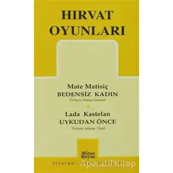 Hırvat Oyunları - Mate Matisiç - Mitos Boyut Yayınları