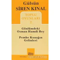 Toplu Oyunları 2: Gönlümdeki Osman Hamdi Bey - Pembe Konağın Gelinleri