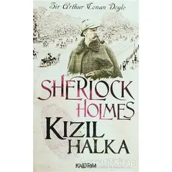 Kızıl Halka - Sherlock Holmes - Sir Arthur Conan Doyle - Kaldırım Yayınları