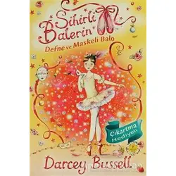 Sihirli Balerin 3 - Defne ve Maskeli Balo - Darcey Bussell - Artemis Yayınları