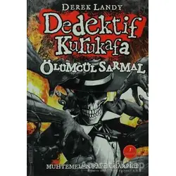 Dedektif Kurukafa : Ölümcül Sarmal - Derek Landy - Artemis Yayınları