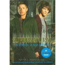 Kemik Anahtar - Supernatural - Keith R. A. DeCandido - Artemis Yayınları