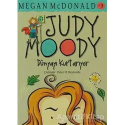 Judy Moody Dünyayı Kurtarıyor - Megan Mcdonald - Artemis Yayınları