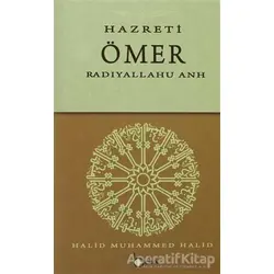 Hazreti Ömer - Halid Muhammed Halid - Beka Yayınları