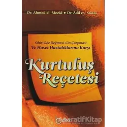 Kurtuluş Reçetesi - Adil Es-Süddi - Beka Yayınları