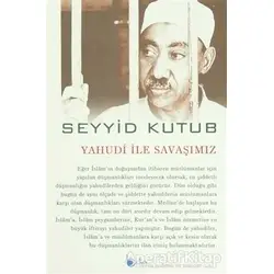 Yahudi İle Savaşımız - Seyyid Kutub - Beka Yayınları