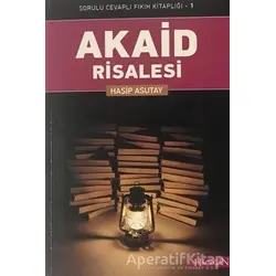 Akaid Risalesi - Hasip Asutay - Hacegan Yayıncılık