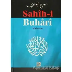 Sahih-i Buhari - Muhammed İbn İsmail el-Buhari - Karınca & Polen Yayınları