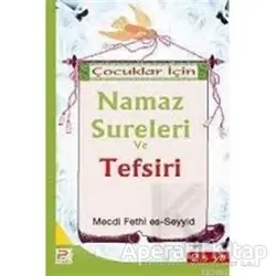 Çocuklar İçin Yasin, Tebareke Rahman ve Amne Surelerinin Tefsiri
