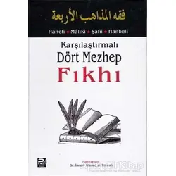 Karşılaştırmalı Dört Mezhep Fıkhı - İsmail Ahmed et-Tahran - Karınca & Polen Yayınları