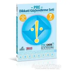 Adeda PRE Dikkati Güçlendirme Seti 1. Sınıf 7 Yaş - Osman Abalı - Adeda Yayınları