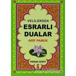 Velilerden Esrarlı Dualar (Küçük Boy) (Dua-127) - Arif Pamuk - Pamuk Yayıncılık