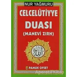 Nur Yağmuru Celcelütiyye Duası (Dua-139) - İmam-ı Gazali - Pamuk Yayıncılık