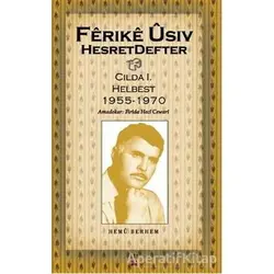 Hesret Defter Hemu Berhem Cilda: 1 - Ferike Usiv - Lis Basın Yayın