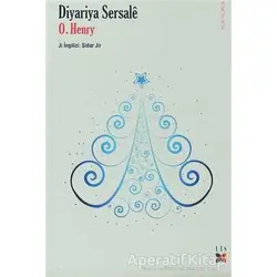 Diyariye Sersale - O. Henry - Lis Basın Yayın
