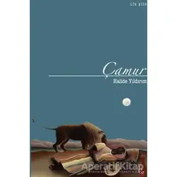Çamur - Halide Yıldırım - Lis Basın Yayın