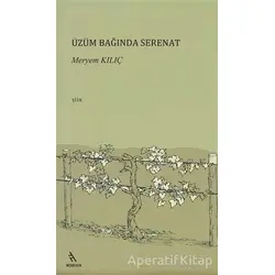 Üzüm Bağında Serenat - Meryem Kılıç - Şule Yayınları