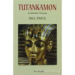 Tutankamon - Bill Price - Kalkedon Yayıncılık