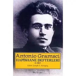 Hapishane Defterleri Cilt: 1 - Antonio Gramsci - Kalkedon Yayıncılık